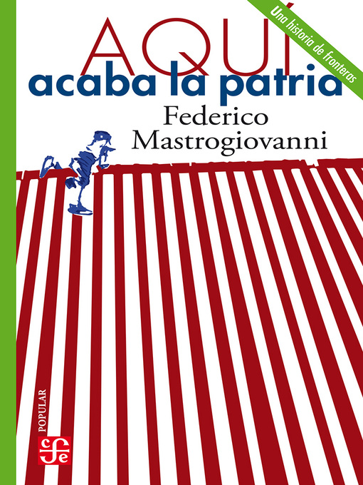 Title details for Aquí acaba la patria by Federico Mastrogiovanni - Available